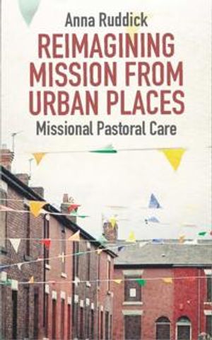 Reimagining Mission From Urban Places