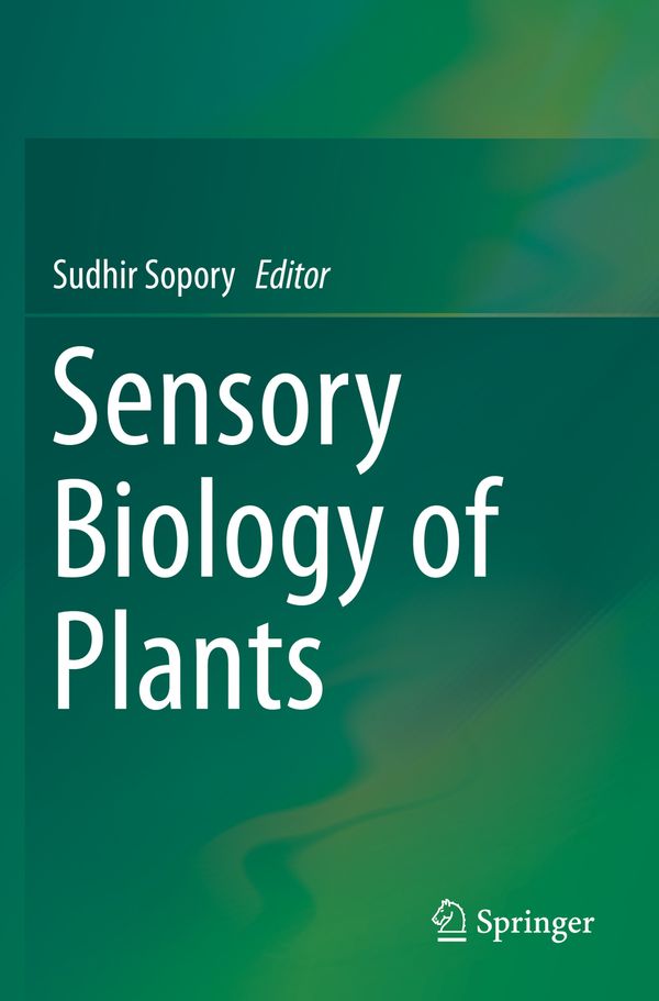 Sensory Biology of Plants | 1:a upplagan
