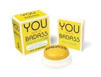 You Are a Badass Talking Button | 0:e upplagan