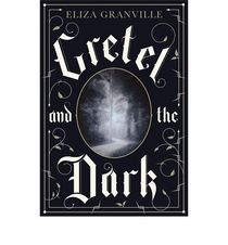 Gretel and the dark
