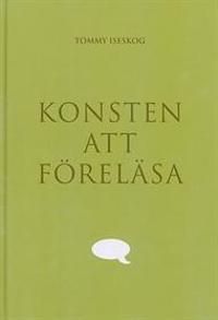 Konsten att föreläsa | 4:e upplagan