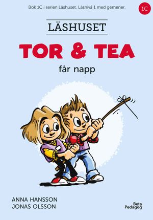 Tor och Tea får napp | 1:a upplagan