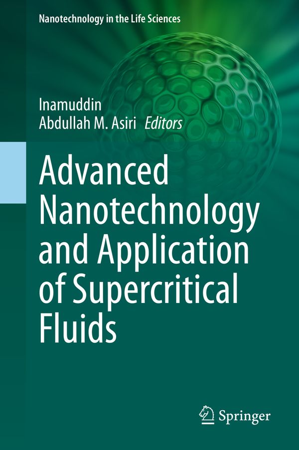 Advanced Nanotechnology and Application of Supercritical Fluids | 1:a upplagan