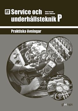PbT Service och underhållsteknik P | 1:a upplagan