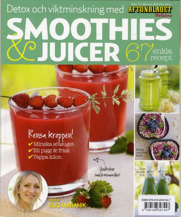 Smoothies & Juicer : detox och viktminskning - 67 enkla recept | 0:e upplagan