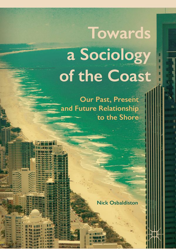 Towards a Sociology of the Coast | 1:a upplagan