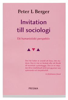 Invitation till sociologi - Ett humanistiskt perspektiv | 4:e upplagan