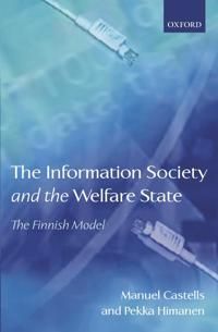 The information society and the welfare state : the Finnish model | 1:a upplagan