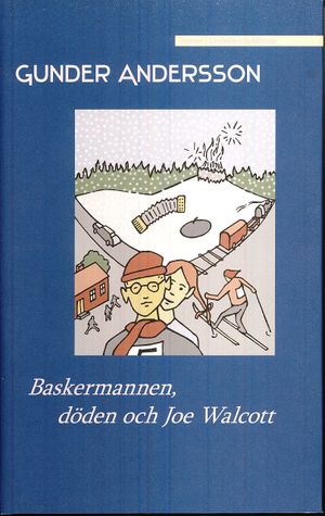 Baskermannen, döden och Joe Walcott | 1:a upplagan