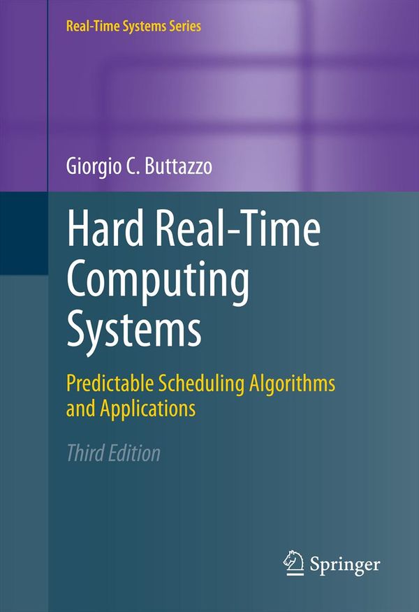Hard Real-Time Computing Systems | 3:e upplagan