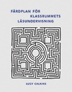 Färdplan för klassrummets läsundervisning