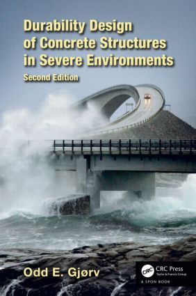 Durability Design of Concrete Structures in Severe Environments | 2:a upplagan