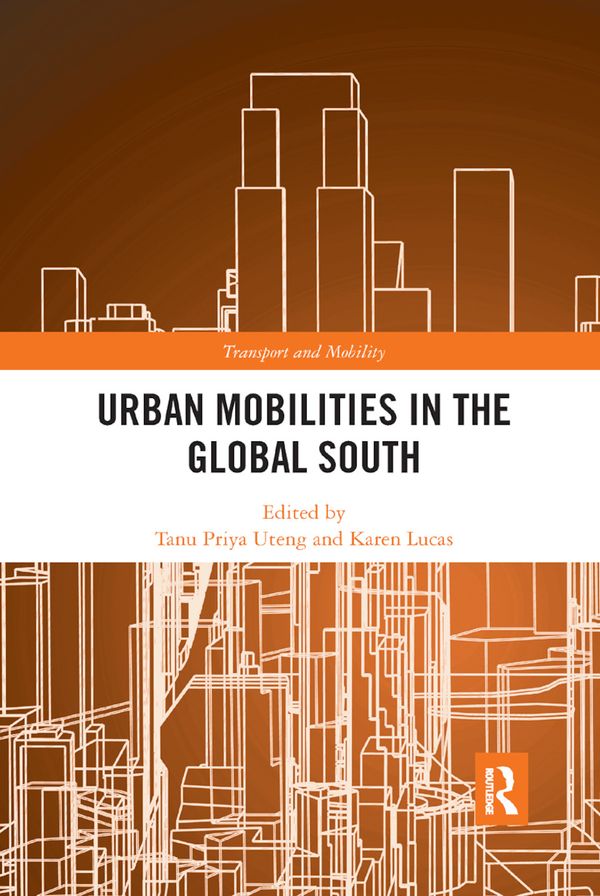 Urban Mobilities in the Global South | 1:a upplagan