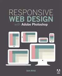 Responsive Web Design with Adobe Photoshop | 0:e upplagan