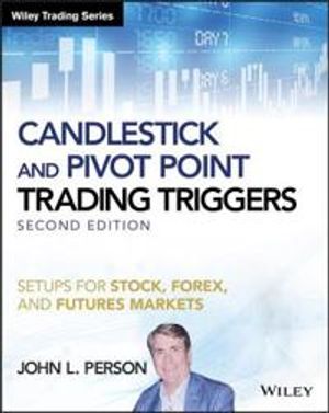 Candlestick and Pivot Point Trading Triggers |  2:e upplagan