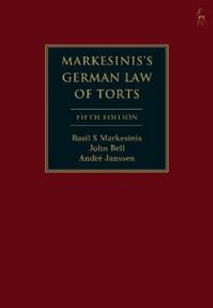 Markesinis's German Law of Torts