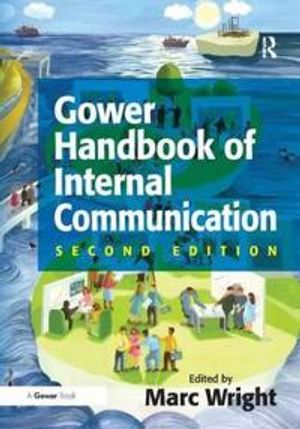 Gower Handbook of Internal Communication |  2:e upplagan