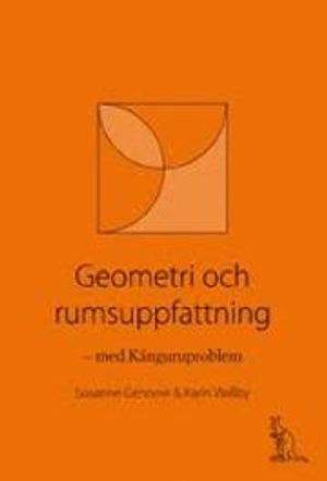 Geometri och rumsuppfattning: med Känguruproblem | 1:a upplagan