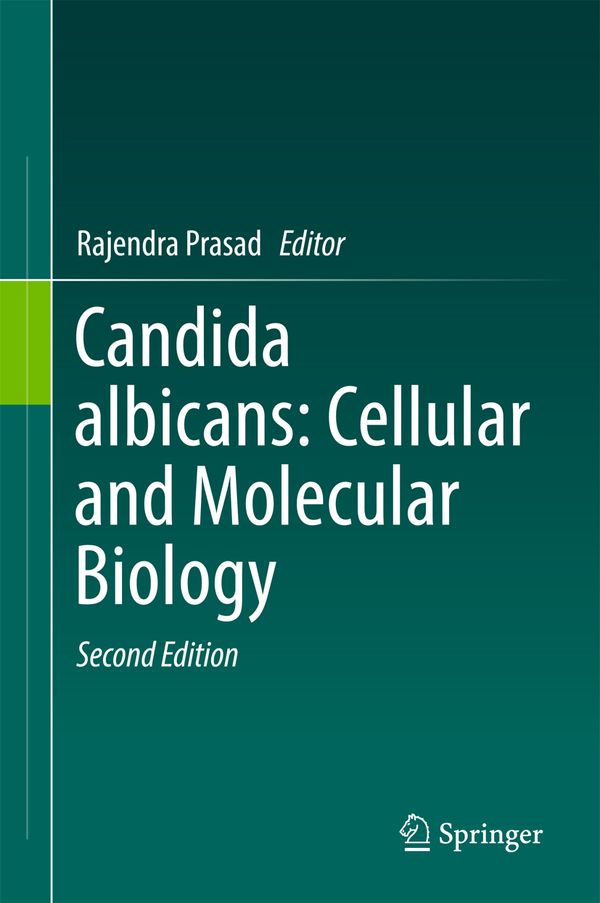 Candida albicans: Cellular and Molecular Biology | 2:a upplagan