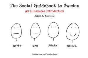 The Social Guidebook to Sweden: An Illustrated Introduction | 1:a upplagan