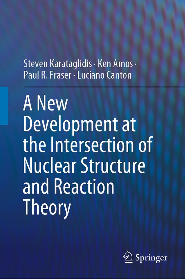 A New Development at the Intersection of Nuclear Structure and Reaction Theory | 1:a upplagan