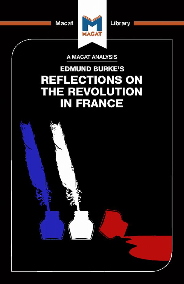An Analysis of Edmund Burke's Reflections on the Revolution in France | 1:a upplagan