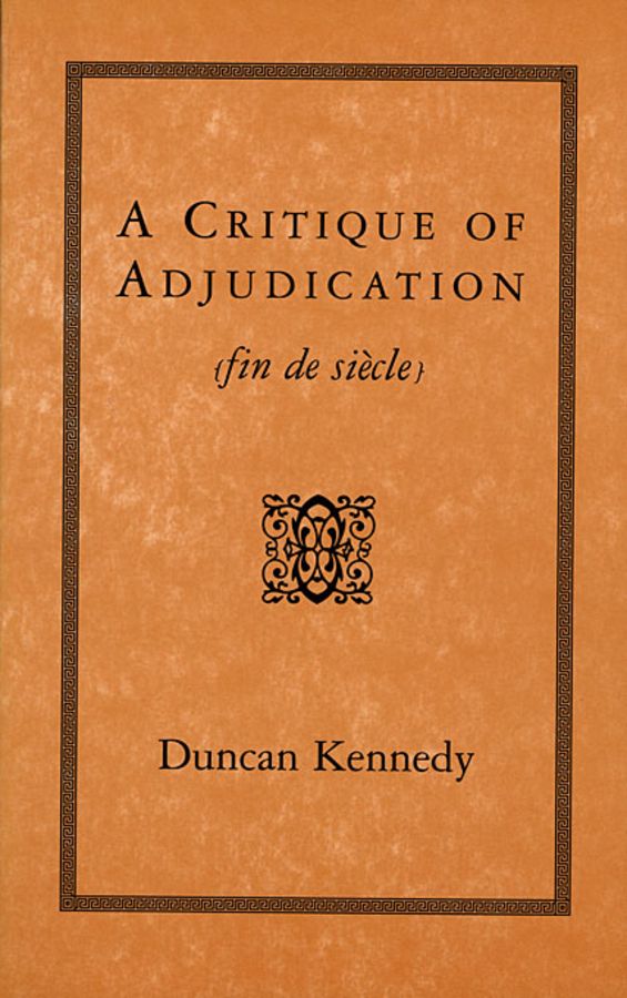 A Critique of Adjudication | 0:e upplagan