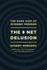 The net delusion
