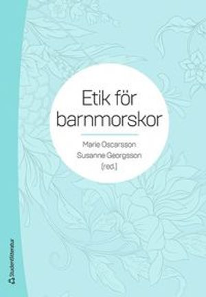 Etik för barnmorskor | 1:a upplagan