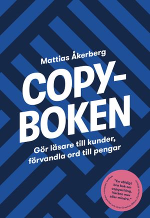 Copyboken – Gör läsare till kunder, förvandla ord till pengar (2022) | 1:a upplagan