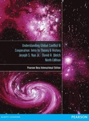 Understanding Global Conflict and Cooperation: Pearson New International Edition