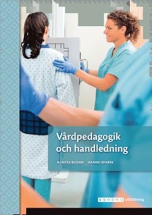 Vårdpedagogik och handledning