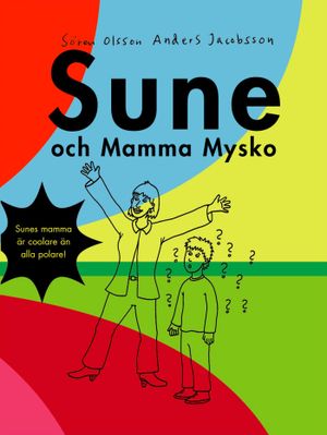 Sune och mamma Mysko | 1:a upplagan