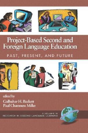 Project-based Second and Foreign Language Education