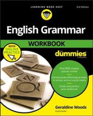 English Grammar Workbook For Dummies with Online Practice | 3:e upplagan