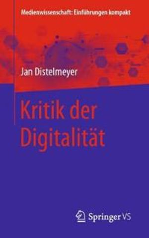 Kritik der Digitalität | 1:a upplagan