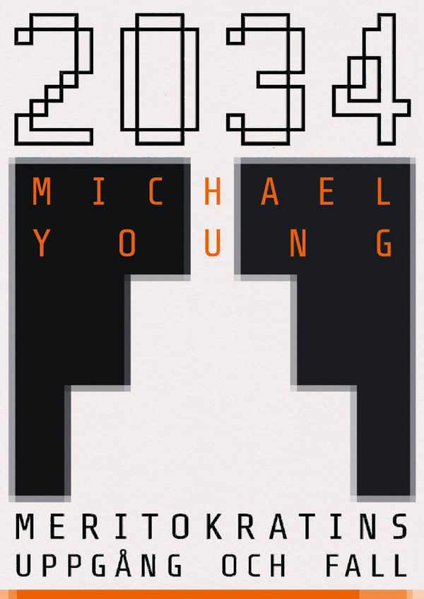 2033 - meritokratins uppgång och fall | 1:a upplagan