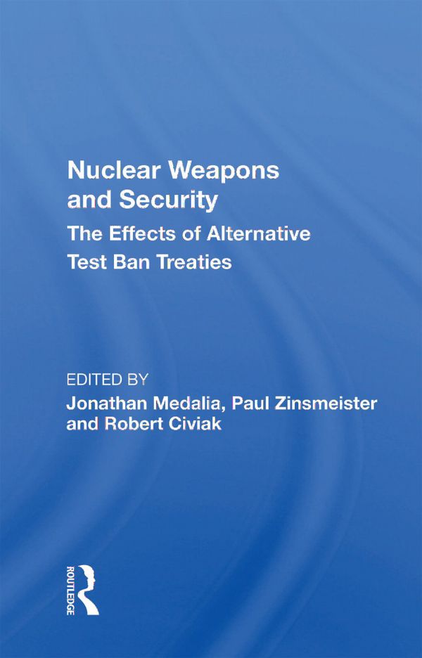 Nuclear Weapons And Security | 1:a upplagan