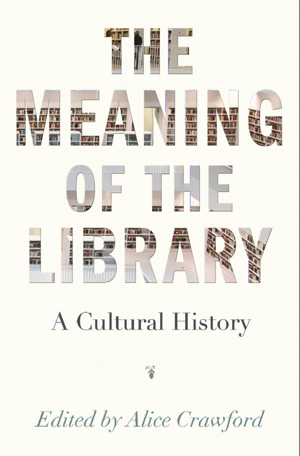 The Meaning of the Library | 0:e upplagan
