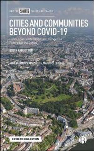 Cities and Communities Beyond COVID-19