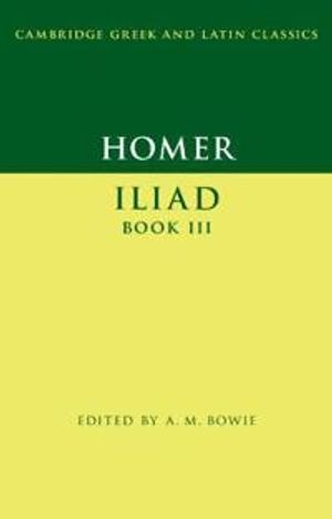 Homer: Iliad Book III