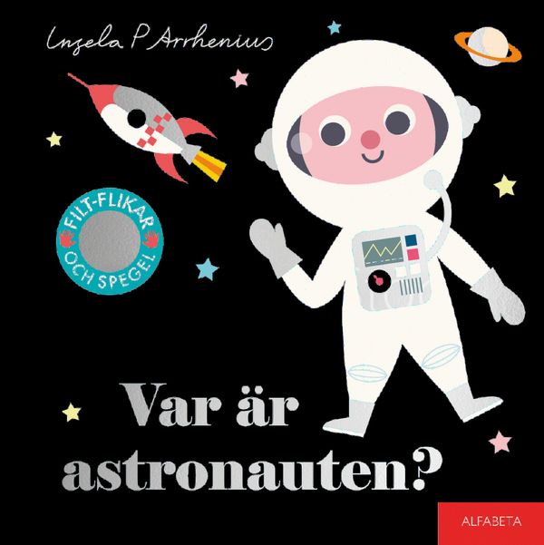 Var är astronauten? | 0:e upplagan