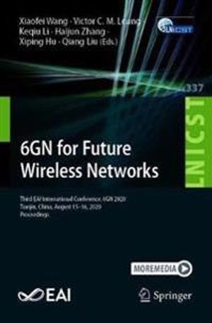 6GN for Future Wireless Networks | 1:a upplagan