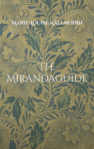 The Mirandaguide | 1:a upplagan