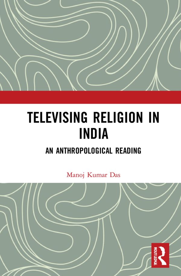 Televising Religion in India | 1:a upplagan
