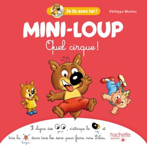 Mini-Loup - Vilket cirkus! (Franska)