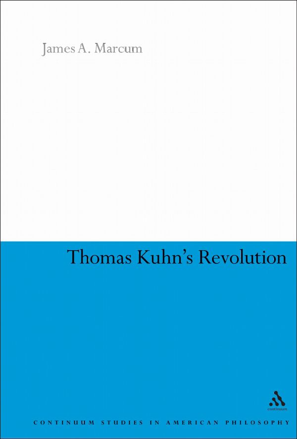 Thomas Kuhn's Revolution | 0:e upplagan