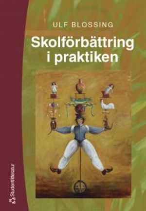 Skolförbättring i praktiken | 1:a upplagan