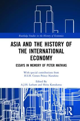 Asia and the History of the International Economy | 1:a upplagan