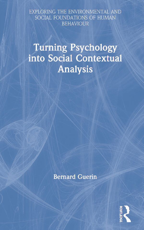 Turning Psychology into Social Contextual Analysis | 1:a upplagan